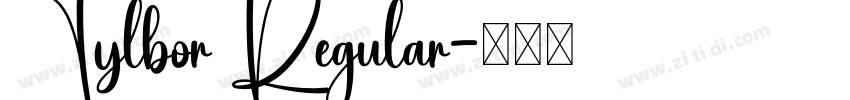 Tylbor Regular字体转换